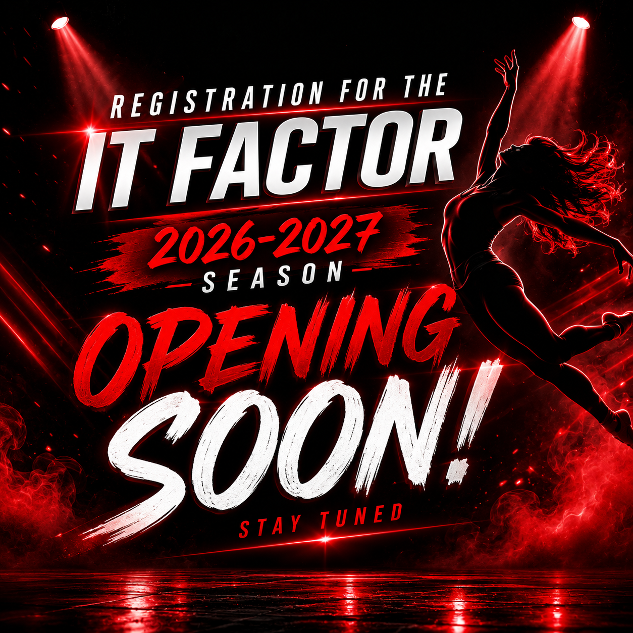 Registration for The It Factor 2026-2027 season opening soon