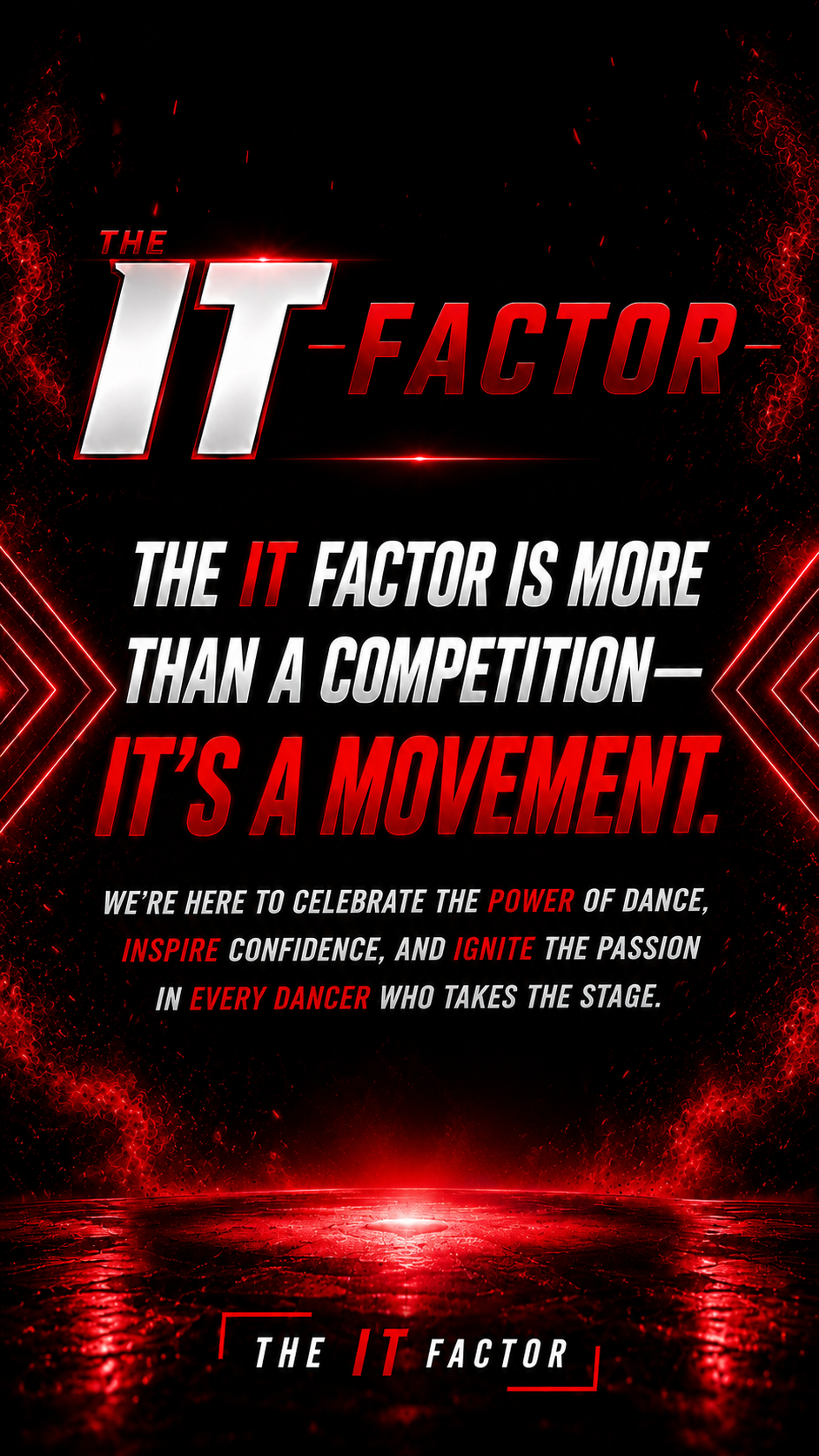 The It Factor is more than a competition, it's a movement